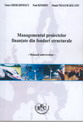 Managementul proiectelor finantate din fonduri structurale